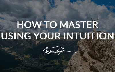 How to Master Using Your Intuition