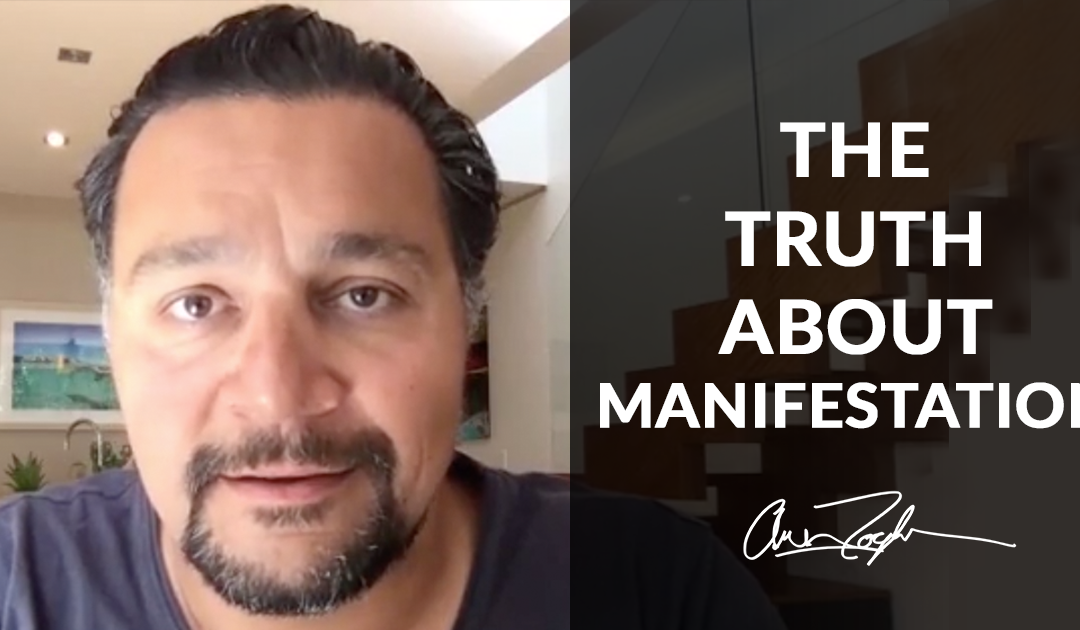 The Truth About Manifestation