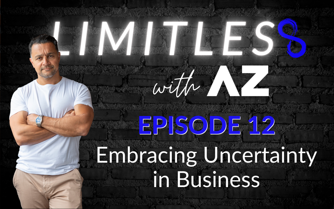 Embracing Uncertainty in Business